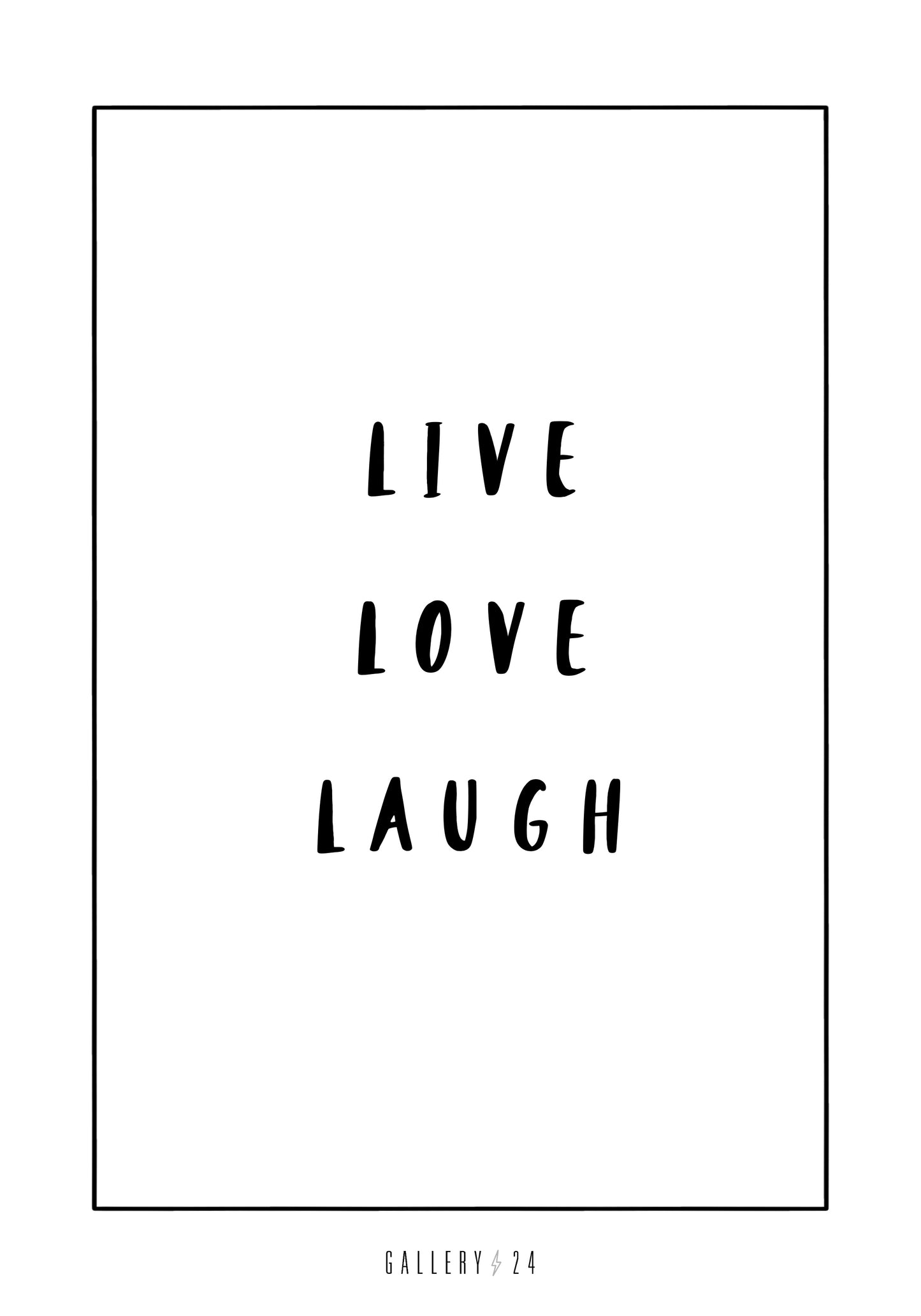 Live Love Laugh - Frases inspiradoras